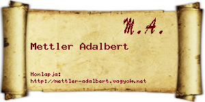 Mettler Adalbert névjegykártya